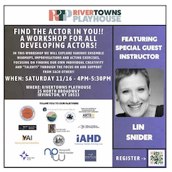 FIND THE ACTOR IN YOU!! A WORKSHOP FOR ALL DEVELOPING ACTORS